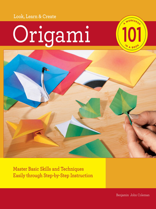 Title details for Origami 101 by Benjamin Coleman - Wait list